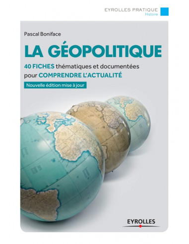 La géopolitique (Pascal Boniface)