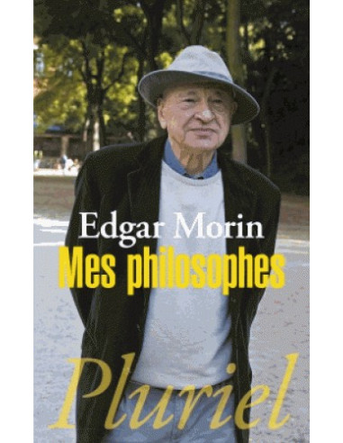 Mes philosophes (Edgar Morin) - Version poche