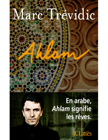 Ahlam (Marc Trévidic)