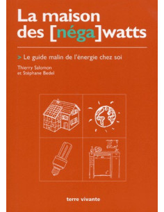 La maison des négawatts....