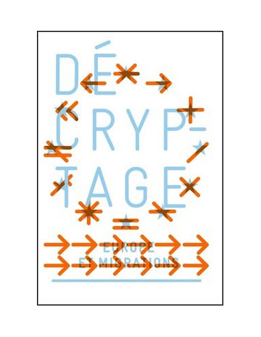 Décryptage - Europe et migrations (CIMADE)