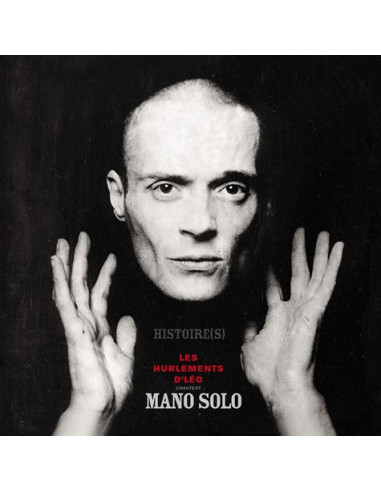 Histoires - Les Hurlements chantent Mano Solo (avec 1 CD audio)