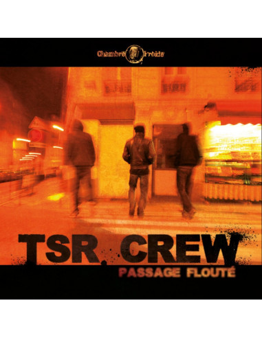 CD : TSR Crew "Passage flouté"