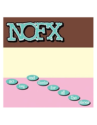 CD : NOFX "So long and thanks for all...