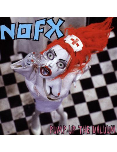 CD : NOFX "Pump up the valuum"