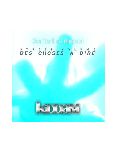 CD des choses a dire kiddam and the people