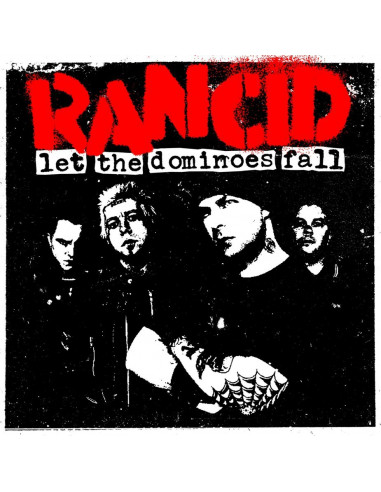 CD : Rancid "Let the dominoes fall"