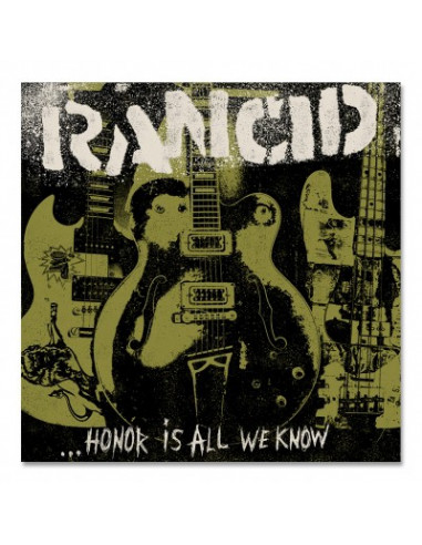 CD : Rancid "Honor is all we know"
