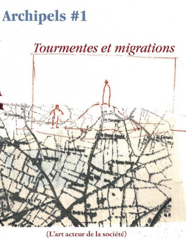 Archipels numero un tourmentes et migrations