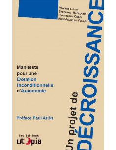 Un projet de Décroissance...