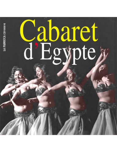 Cabaret d'Egypte (CD enregistrements originaux)
