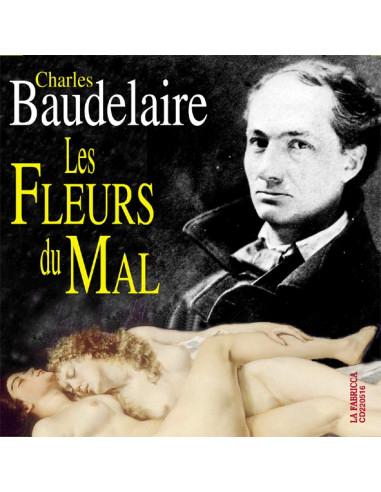 CD Charles Baudelaire - Les Fleurs du mal