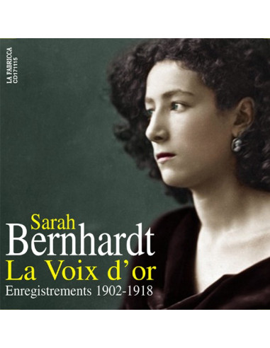 CD Sarah Bernhardt - La Voix D'or
