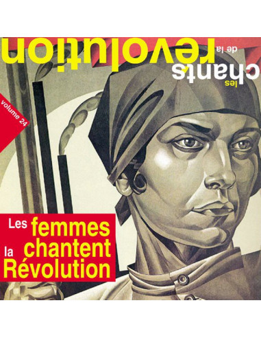 CD Les chants de la révolution - Les femmes chantent la Révolution