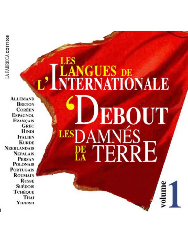 CD Les langues de l'Internationale - Debout les damnés de la terre Vol.1