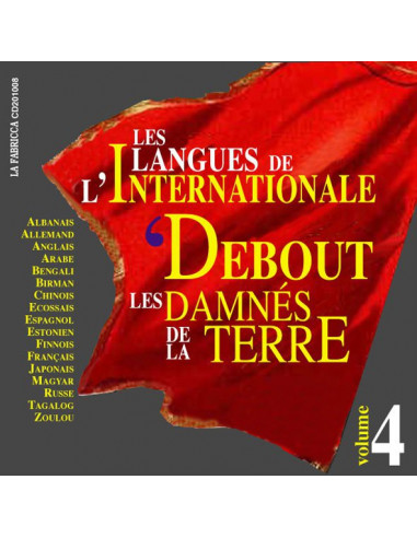 CD Les langues de l'Internationale - Debout les damnés de la terre Vol.4