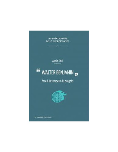 Walter Benjamin face à la tempête du progrès