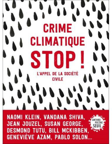 Crime climatique STOP ! - L'appel de la société civile