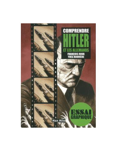 Comprendre Hitler et les Allemands