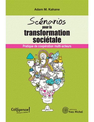 Les scénarios pour la transformation sociétale