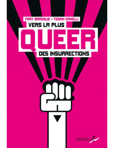 Vers la plus queer des insurrections