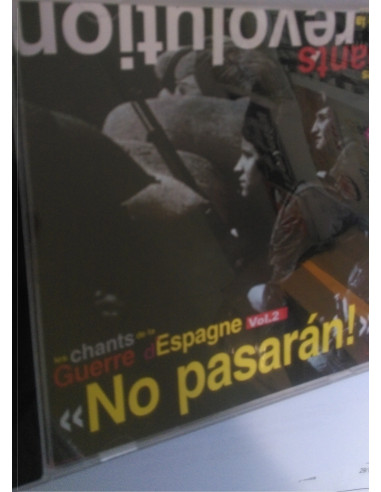 CD Les Chants de la Révolution - Les chants de la Guerre d'Espagne vol.2 "No Pasaran!"