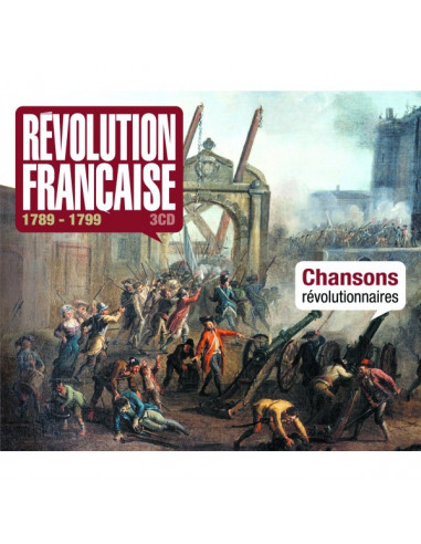 3 CD Révolution Française - Chansons révolutionnaires