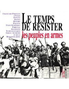 CD Le Temps de Résister - Les Peuples en Armes