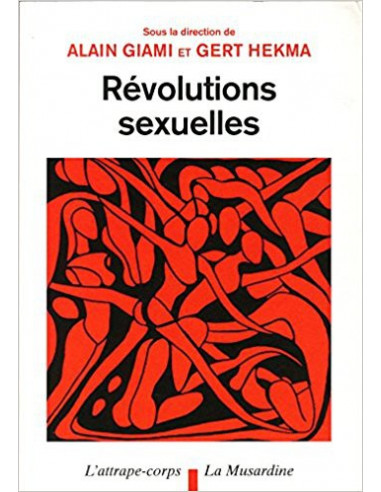 Révolutions sexuelles (Alain Giami et Gert Hekma)