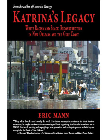 Katrina's Legacy (Eric Mann)