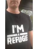 Tee shirt HK "I'm a refugee" (bio, équitable, local : marque Transition)