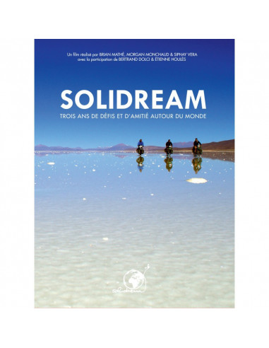 DVD Solidream - trois ans de défis et d'amitié autour du monde