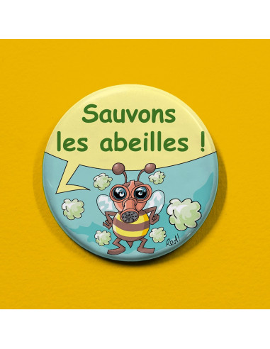 Badge Sauvons les abeilles (des...