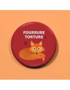 Badge Fourrure torture
