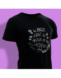 Tee shirt Les banques...