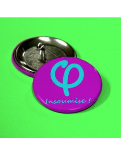 Badge Insoumise ! 2