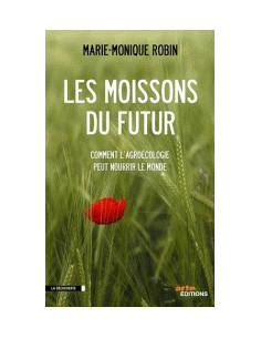 Les moissons du futur -...