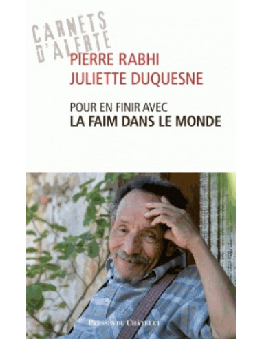 Pour en finir avec la faim dans le monde (Pierre Rabhi, Juliette Duquesne)