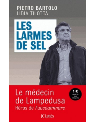 Les larmes de sel - Médecin à Lampedusa