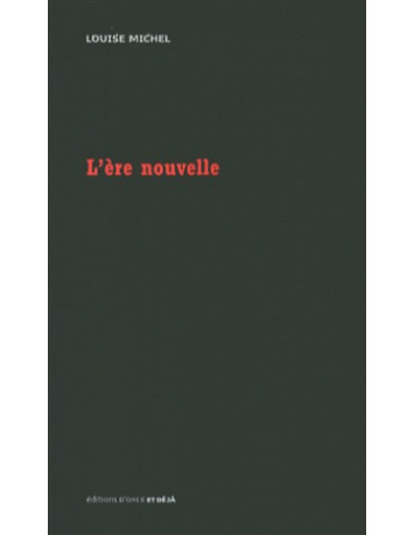 L'ère nouvelle (Louise Michel)