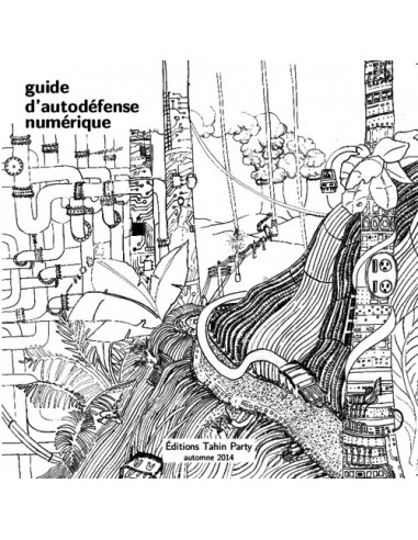 Guide d'autodéfense numérique (collectif)