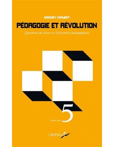 Pédagogie et révolution. Questions de classe et (re)lectures pédagogiques