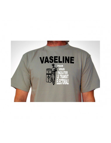 Tee-shirt Vaseline pour vous faciliter le transit électoral (Slobodan Diantalvic)