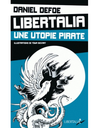 Libertalia, une utopie pirate (Daniel Defoe)