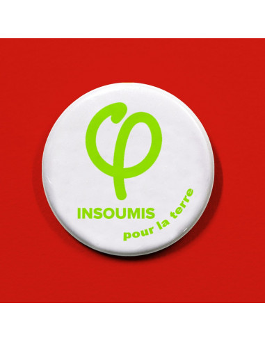 Badge Insoumis pour la Terre