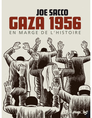 Gaza 1956, en marge de l'Histoire...