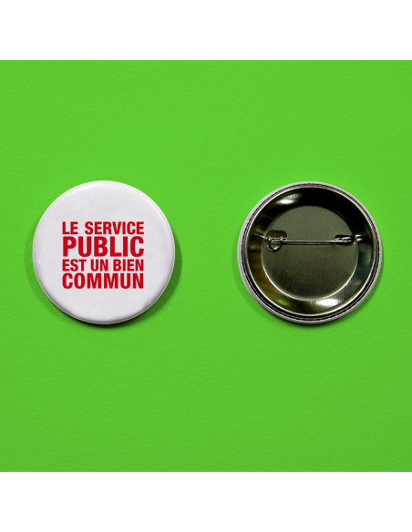 Badge Le service public est un bien commun