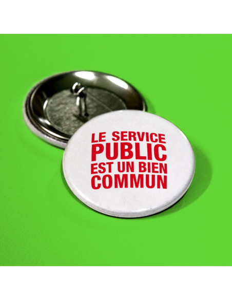 Badge Le service public est un bien commun