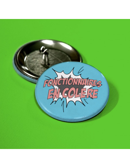 Badge Fonctionnaires en colère