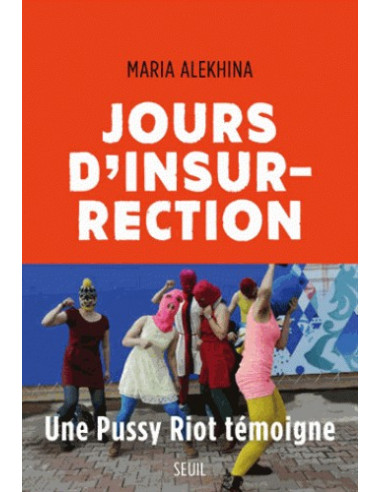 Jours d'insurrection (Maria Alekhina)